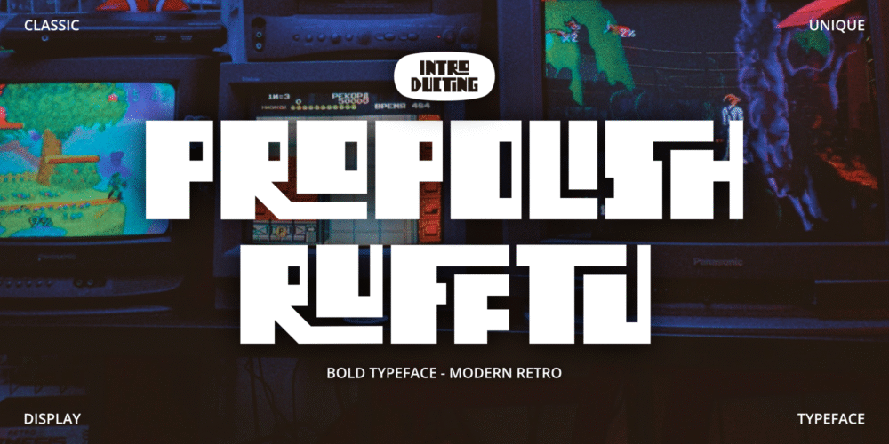 Propolish Rufftu