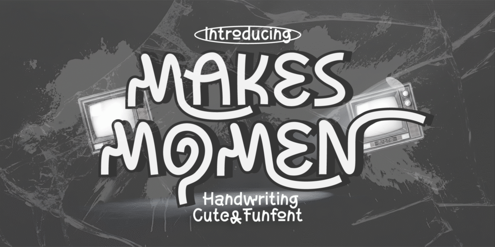 Makes Momen